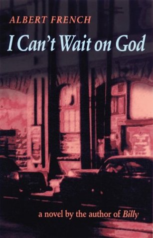 Book cover for I Cant Wait on God