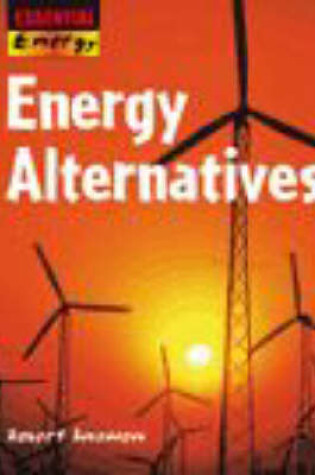 Cover of Energy Alternatives  Cased