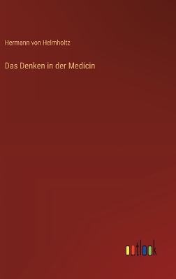 Book cover for Das Denken in der Medicin