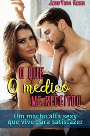 Cover of O Que O M dico Me Receitou