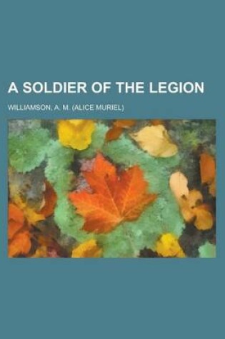 Cover of A Soldier of the Legion