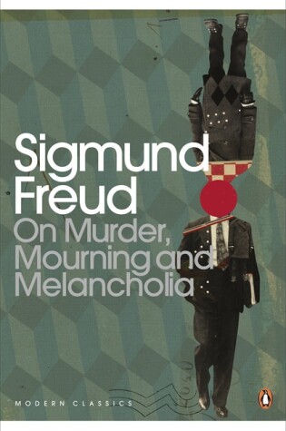 Cover of On Murder, Mourning and Melancholia