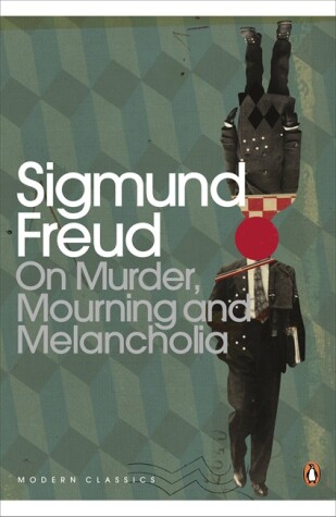 Book cover for On Murder, Mourning and Melancholia