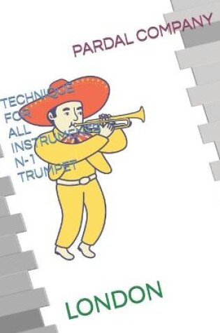 Cover of Technique for All Instruments N-1 Trumpet