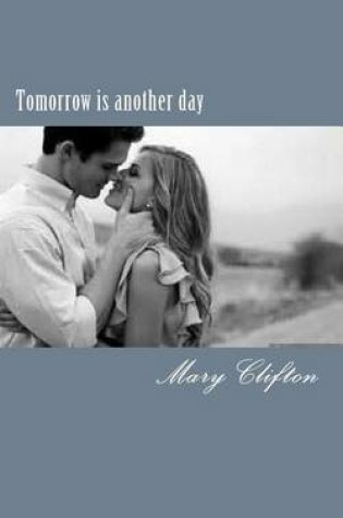 Cover of Tomorrow Is Another Day