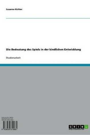 Cover of Die Bedeutung Des Spiels in Der Kindlichen Entwicklung