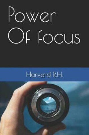 Cover of Power Of focus