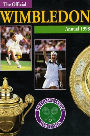 Cover of The Official Wimbledon Annual - 1998