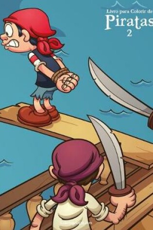 Cover of Livro para Colorir de Piratas 2