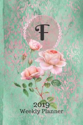 Cover of Letter F Personalized 2019 Plan on It Weekly Planner