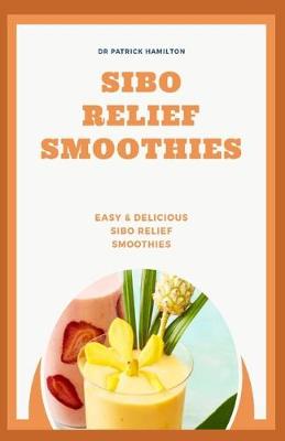 Book cover for Sibo Relief Smoothies