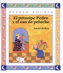 Book cover for El Principe Pedro y El Oso de Peluche