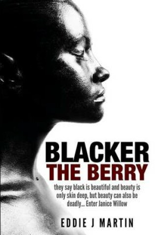 Cover of Blacker the Berry