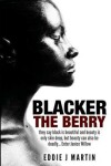 Book cover for Blacker the Berry