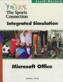 Book cover for Sports Connection: Integrated Simulation, "Microsoft" Office 97