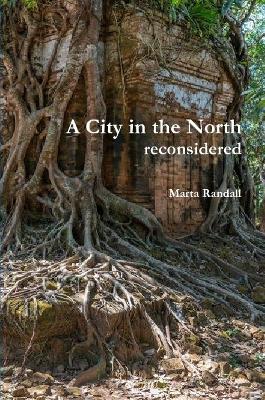 Book cover for A City in the North: reconsidered