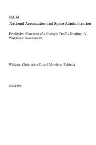 Cover of Predictive Features of a Cockpit Traffic Display