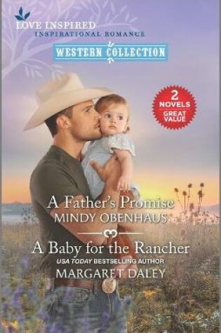 Cover of A Father's Promise and a Baby for the Rancher