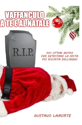 Book cover for Vaffanculo a Te e al Natale