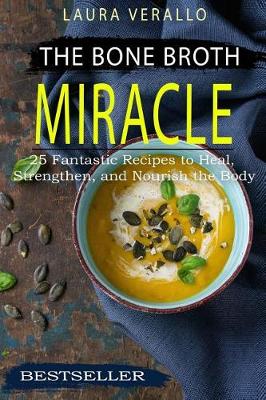 Book cover for The Bone Broth Miracle