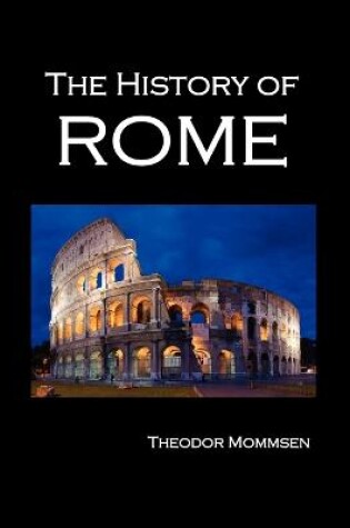 Cover of The History of Rome (volumes 1-5)