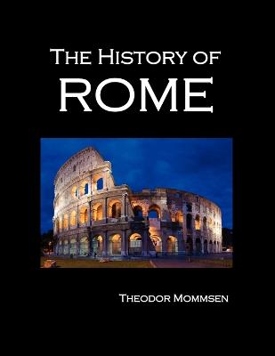 Book cover for The History of Rome (volumes 1-5)