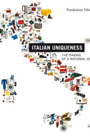 Cover of Italian Uniqueness 1961 - 2011