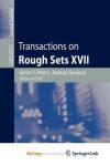 Book cover for Transactions on Rough Sets XVII