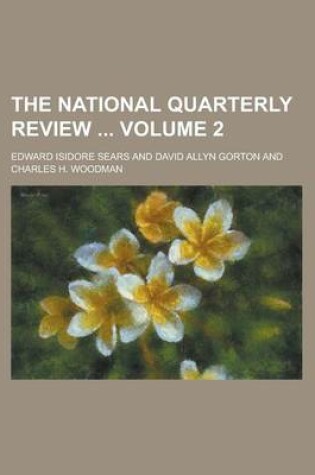 Cover of The National Quarterly Review Volume 2