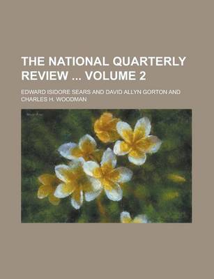 Book cover for The National Quarterly Review Volume 2