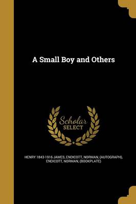 Book cover for A Small Boy and Others