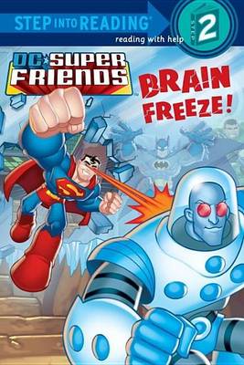 Book cover for Brain Freeze! (DC Super Friends)