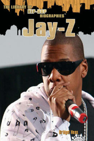 Cover of Jay-Z (The Library of Hip-Hop Biographies)