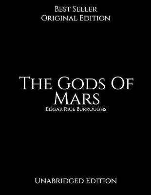 Book cover for The Gods Of Mars, Unabridged Edition