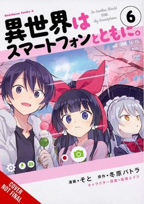 Book cover for In Another World with My Smartphone, Vol. 6 (manga)