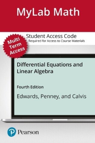 Cover of Mylab Math with Pearson Etext - 24-Month Standalone Access Card - For Differential Equations and Linear Algebra - Mylab Math Update