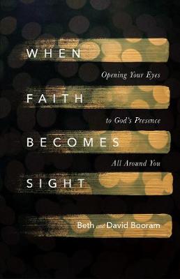 Book cover for When Faith Becomes Sight