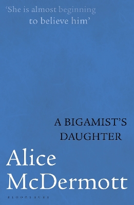 Book cover for A Bigamist's Daughter