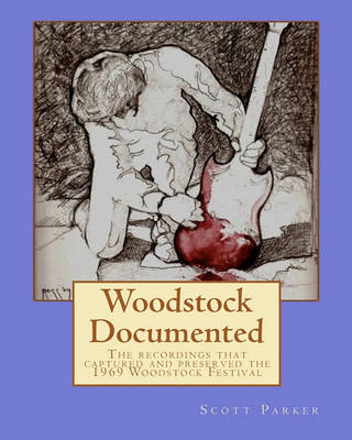 Book cover for Woodstock Documented