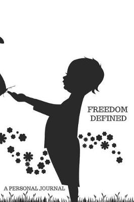 Book cover for Freedom Defined