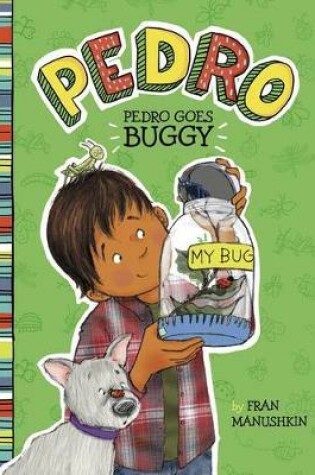 Cover of Pedro Goes Buggy