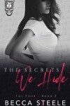 Book cover for The Secrets We Hide