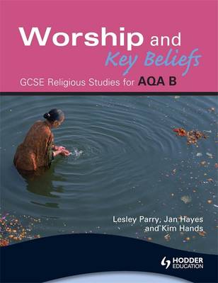 Book cover for AQA Religious Studies B: Worship and Key Beliefs