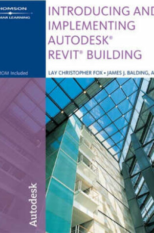 Cover of Introducing And Implementing Autodesk Revit Building 2006