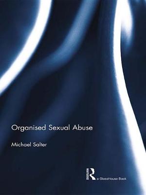 Cover of Organised  Sexual Abuse