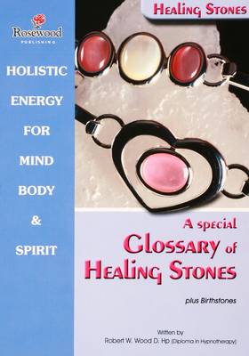 Cover of A Special Glossary of Healing Stones