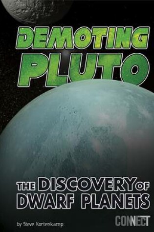 Cover of Demoting Pluto - Discovery of Dwarf Planets