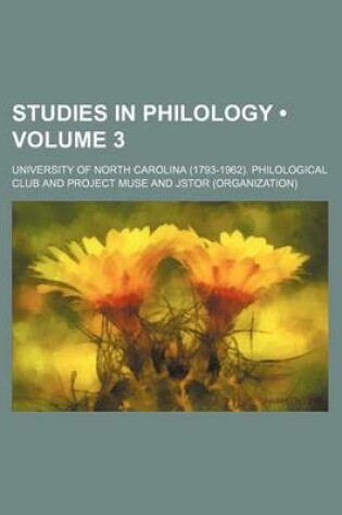 Cover of Studies in Philology (Volume 3)