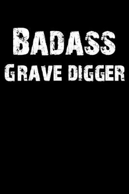 Book cover for Badass Grave Digger