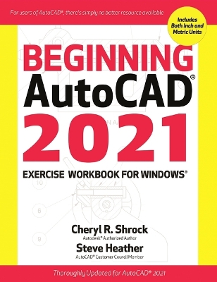 Book cover for Beginning Autocad(r) 2021 Exercise Workbook